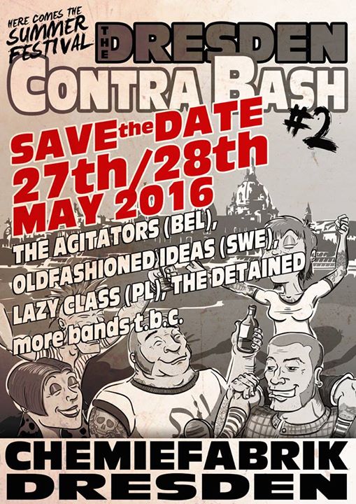 Contra Bash - Here Comes The Summer Festival 2 2016 Chemiefabrik Dresden Flyer